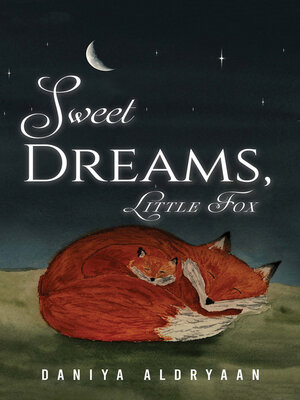 cover image of Sweet Dreams, Little Fox